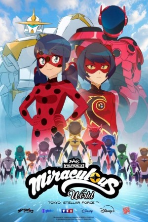 Miraculous World : Tokyo, Stellar Force